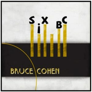 Six-BC-Bruce-Cohen