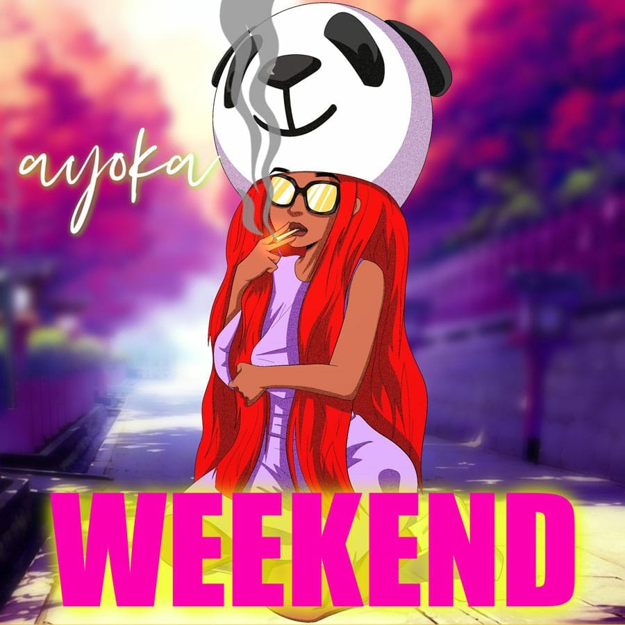 Ayoka–Weekend