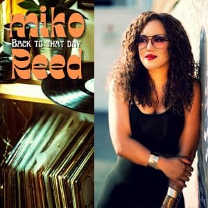 Miko-Reed-Back-to-that-Day