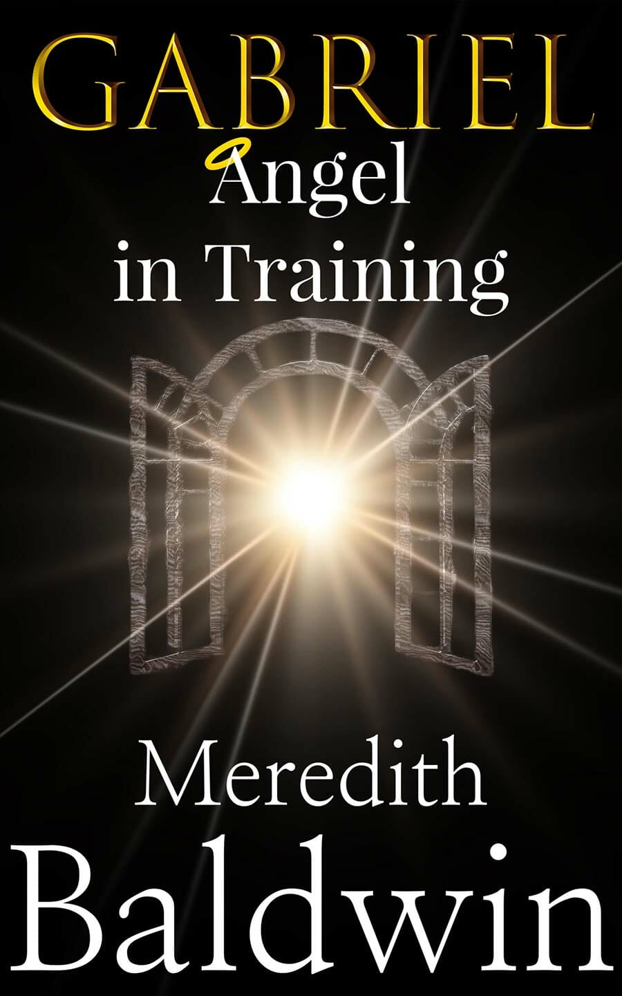 Gabriel: Angel in Training
