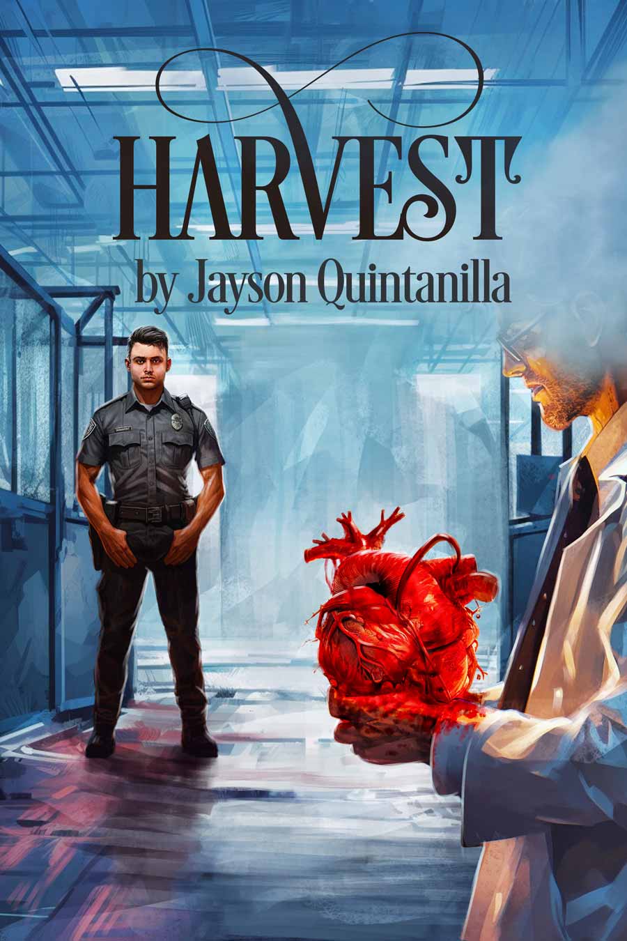 HARVEST: A psychologic thriller