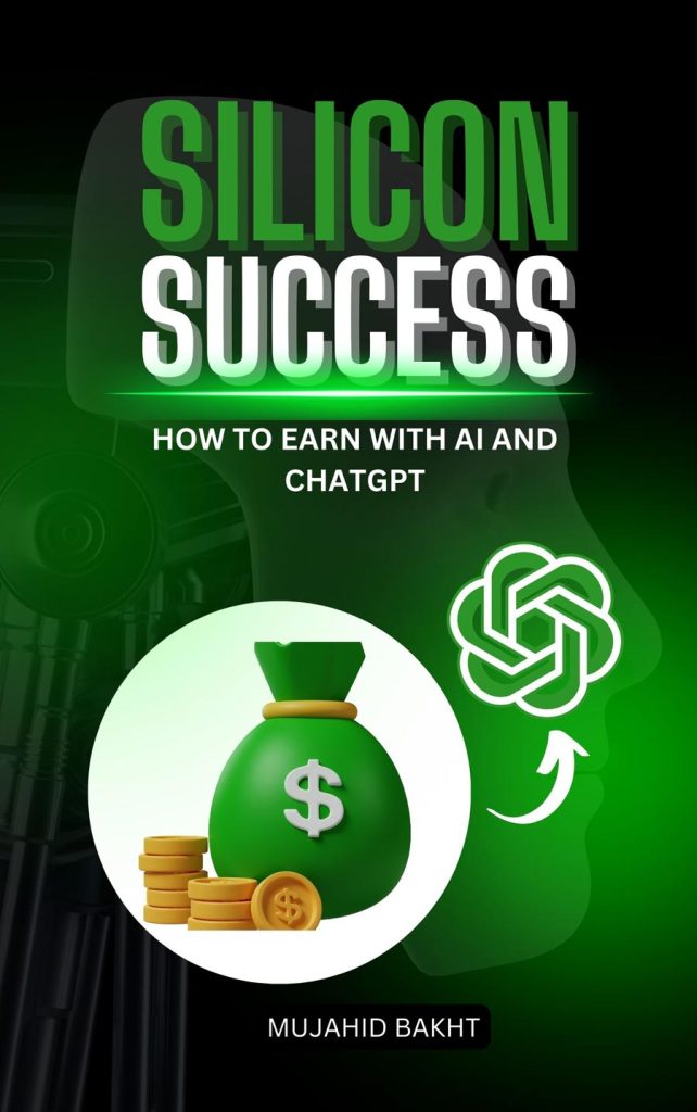 Silicon-Success--How-to-Earn-with-AI-and-ChatGPT