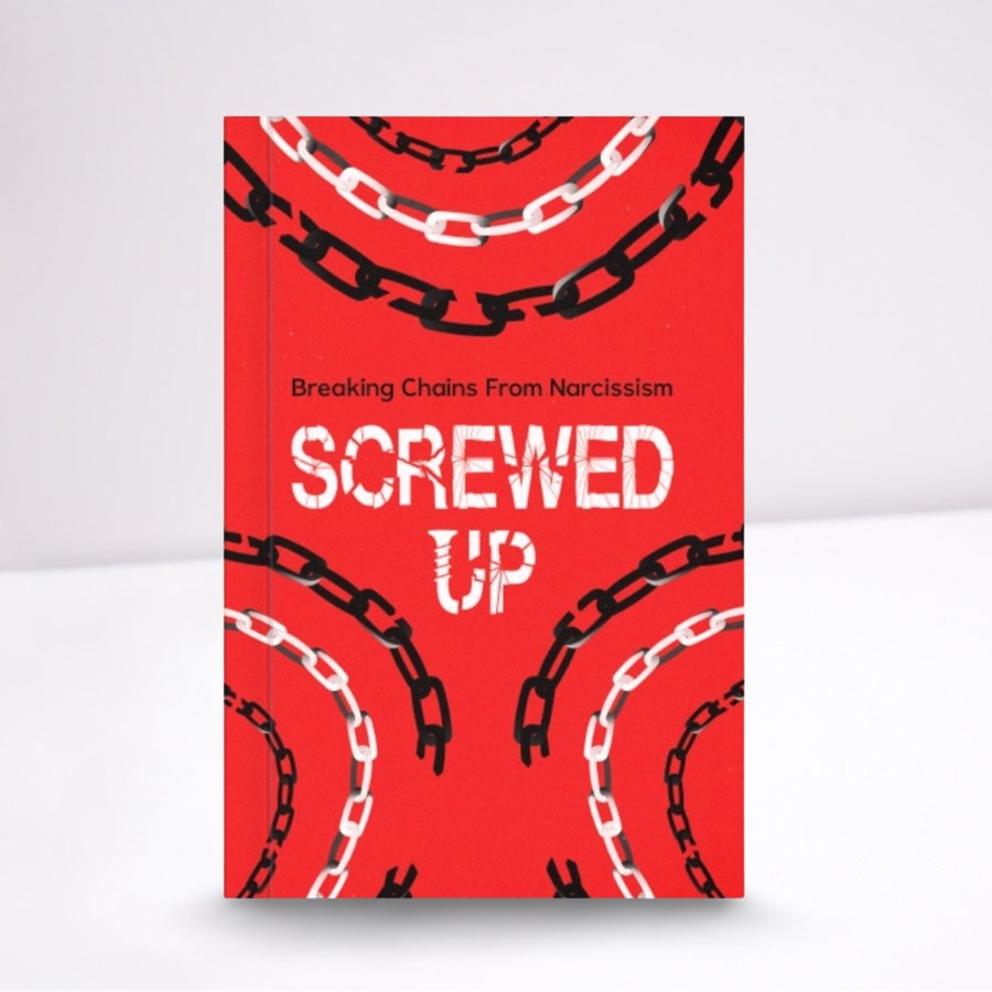 Screwed-Up: Breaking Chains from Narcissism