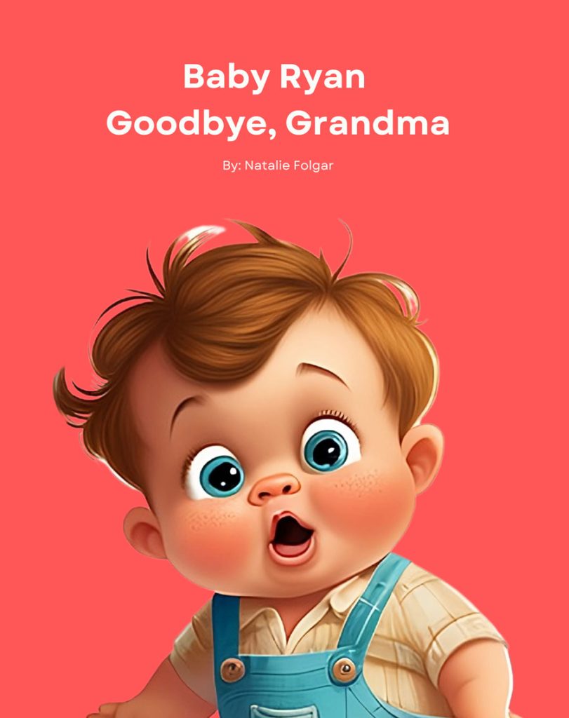 Goodbye-Grandma-baby-Ryan