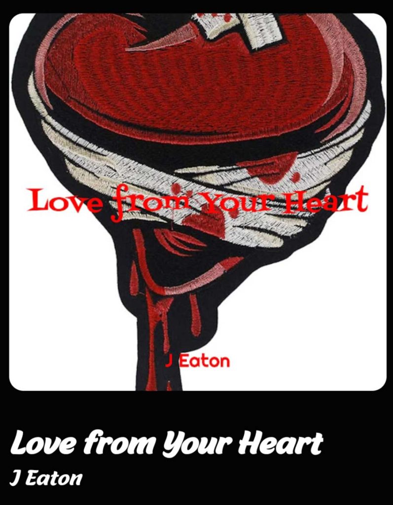 JEaton-Love-From-Your-Heart