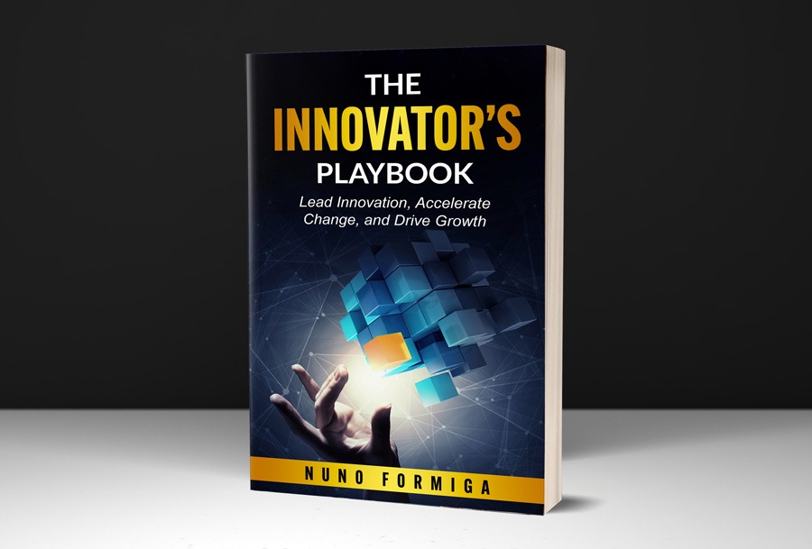Nuno-Formiga-The-Innovators-Playbook